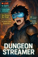 Among the Dungeon Streamers, for Some Reason I’m the Only One Who Gets Subscribers? (Dungeon Streamer) Cover